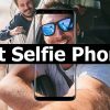 Best Selfie Phones in India